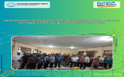 KERJASAMA PENDIDIKAN DAN PELATIHAN TATA KELOLA ANTARA STAH DS & UHNI DENPASAR BALI